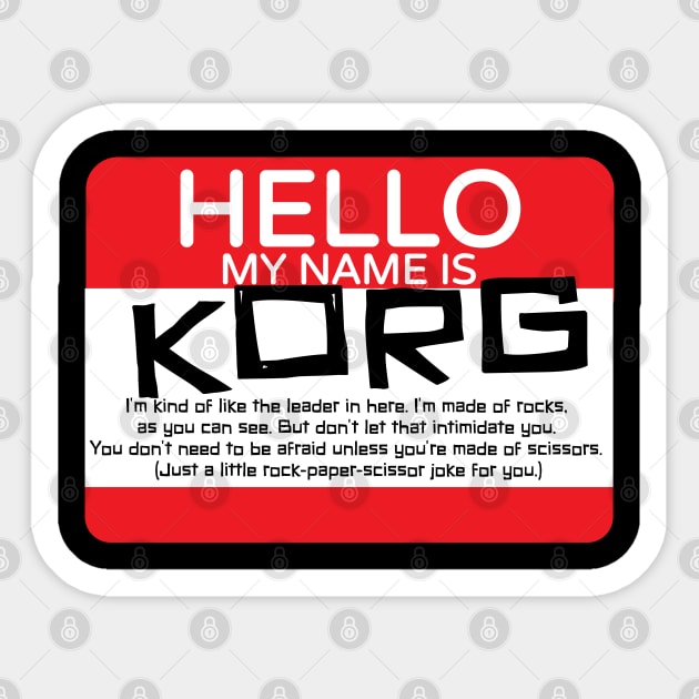 Hello My Name is Korg Sticker by speaton